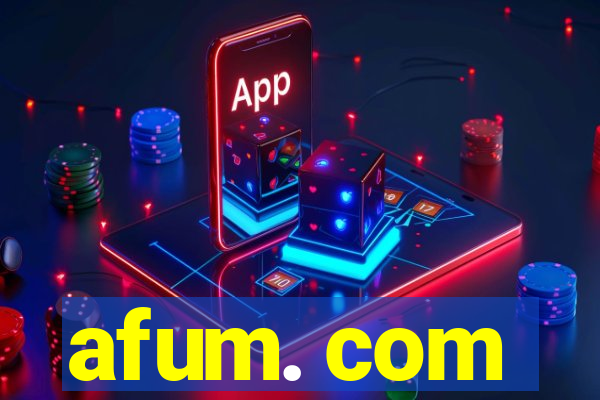 afum. com