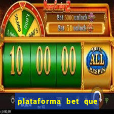 plataforma bet que paga ao se cadastrar