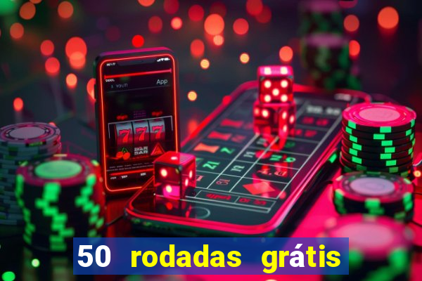 50 rodadas grátis no cadastro