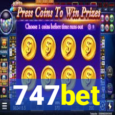 747bet