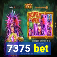 7375 bet