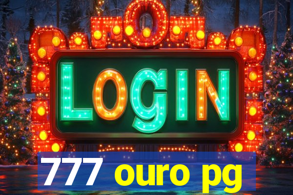 777 ouro pg