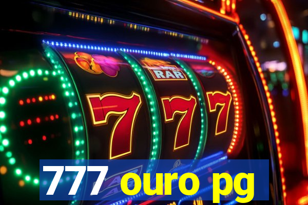 777 ouro pg