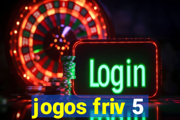 jogos friv 5