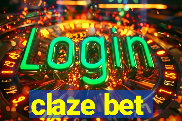 claze bet