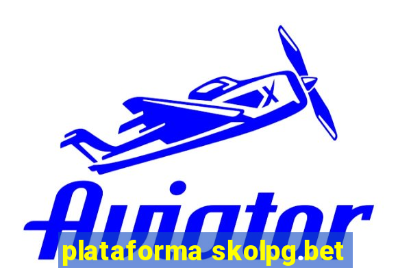 plataforma skolpg.bet