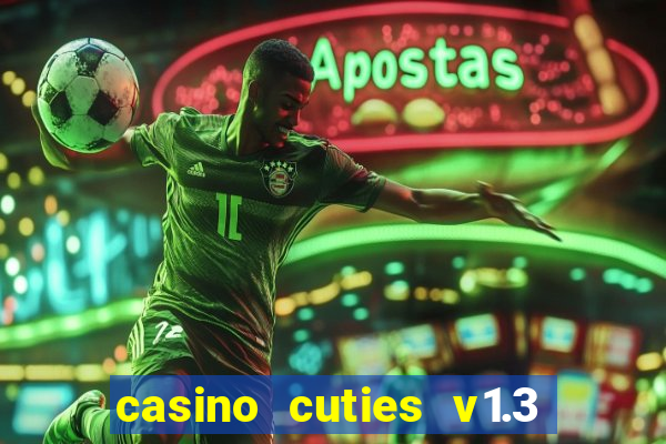 casino cuties v1.3 - android.apk