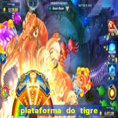 plataforma do tigre que paga no cadastro