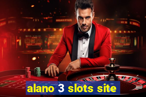 alano 3 slots site