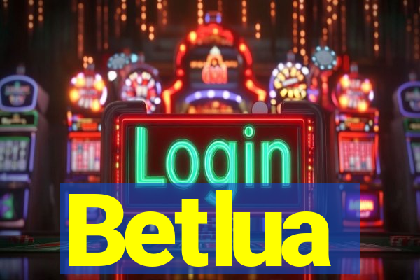 Betlua