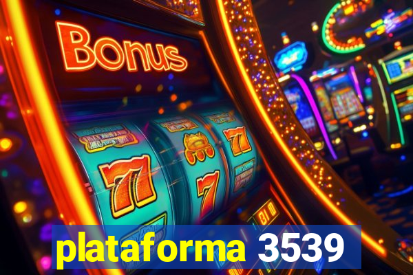 plataforma 3539