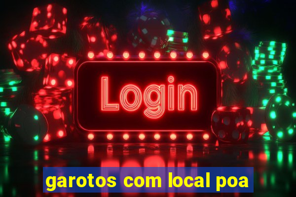 garotos com local poa