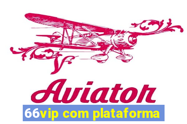 66vip com plataforma