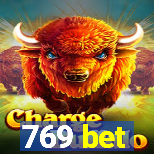 769 bet