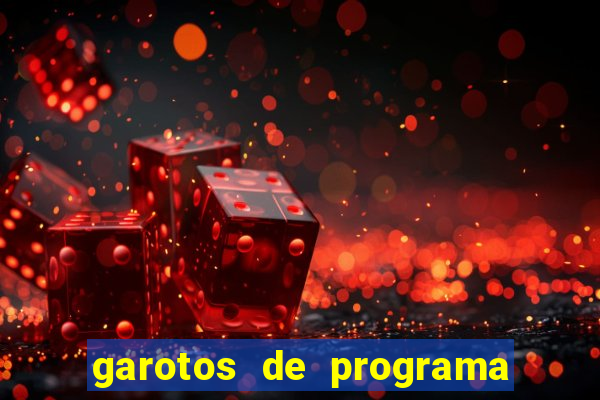 garotos de programa em porto seguro