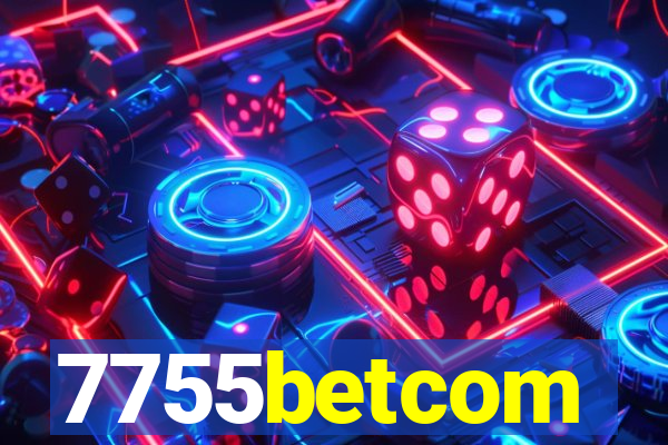 7755betcom