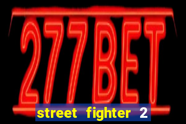 street fighter 2 (ps2 iso)