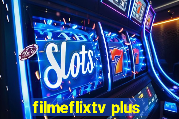 filmeflixtv plus