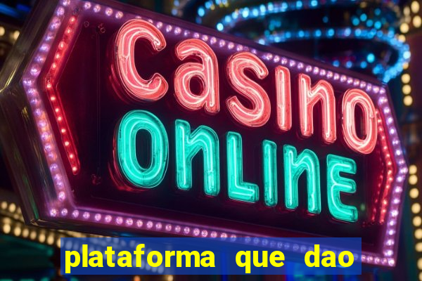 plataforma que dao bonus de cadastro