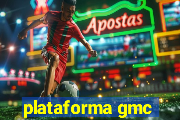 plataforma gmc