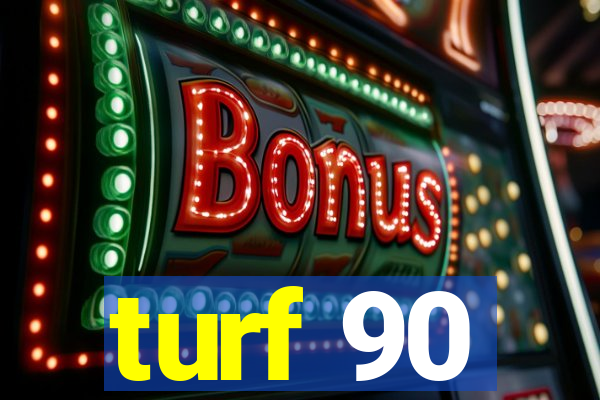 turf 90