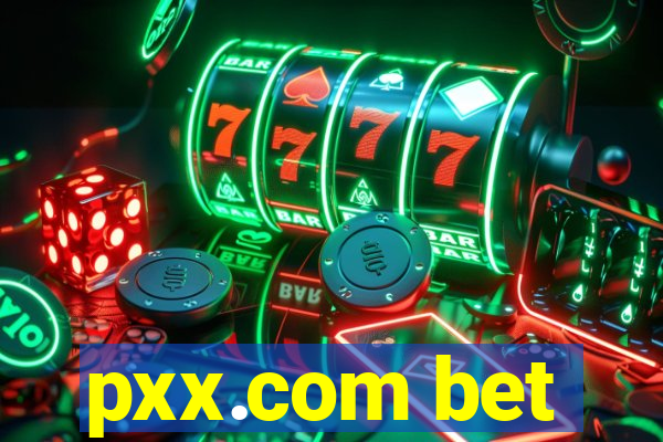 pxx.com bet