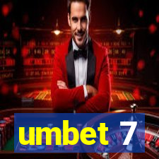 umbet 7