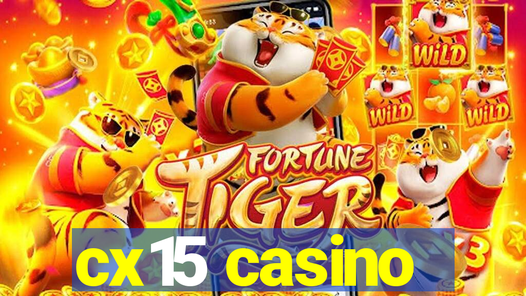 cx15 casino