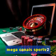 mega canais sportv2