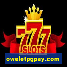 oweletpgpay.com