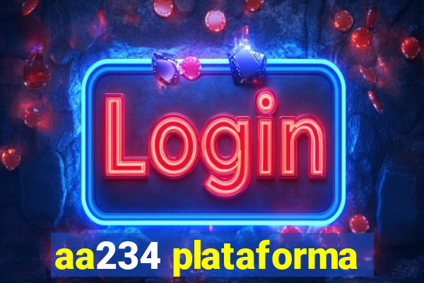 aa234 plataforma