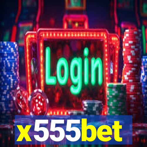 x555bet