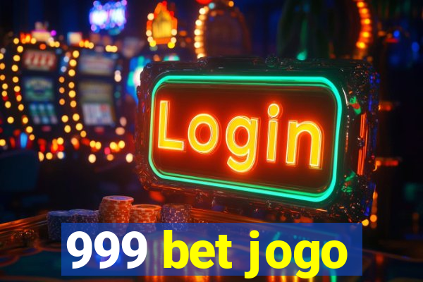 999 bet jogo