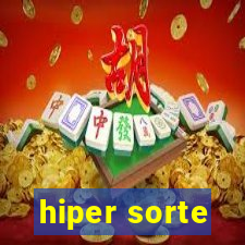 hiper sorte