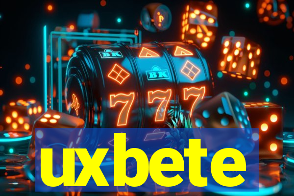 uxbete