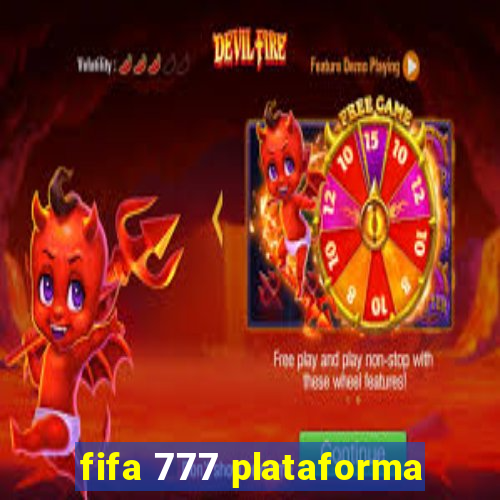 fifa 777 plataforma