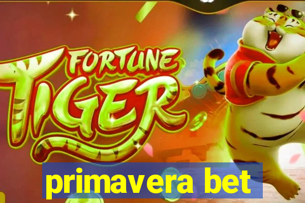 primavera bet