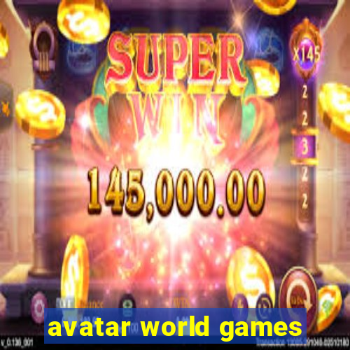 avatar world games