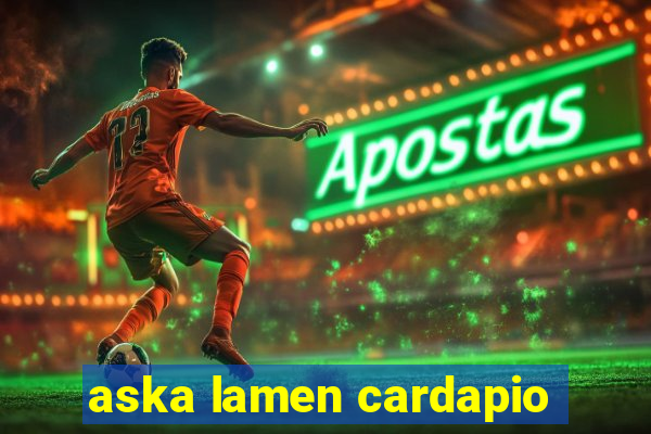 aska lamen cardapio