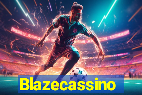 Blazecassino