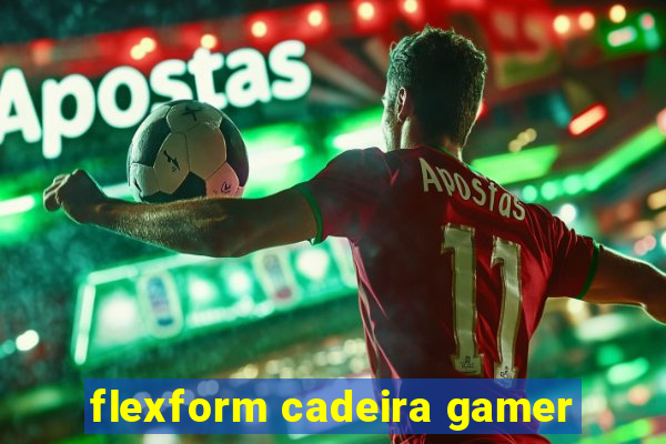 flexform cadeira gamer