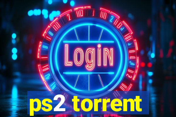 ps2 torrent