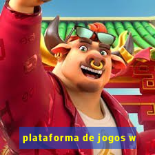 plataforma de jogos w