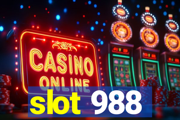 slot 988