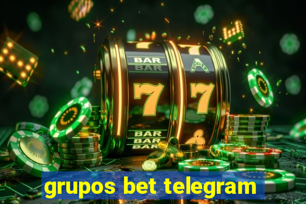 grupos bet telegram