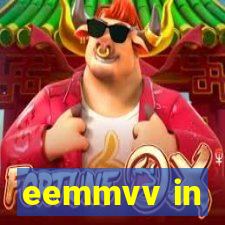 eemmvv in