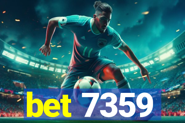 bet 7359