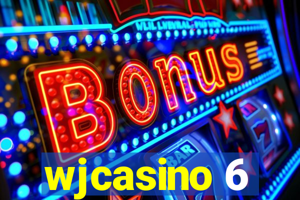 wjcasino 6