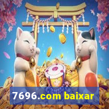 7696.com baixar