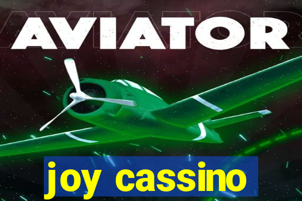 joy cassino